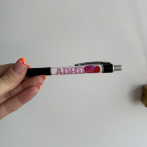 ADHD Her way Pen